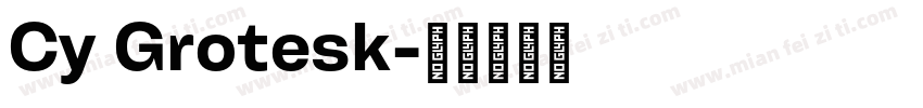 Cy Grotesk字体转换